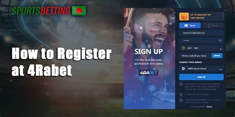 4rabet in bangladesh|Complete 4raBet registration: the process in details.